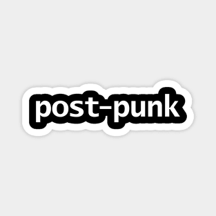 Post Punk Typography White Text Magnet