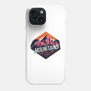 Adventure Awaits | The Mountains Are Calling Phone Case