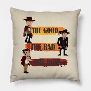 The Good The Bad and The Ugly Pillow