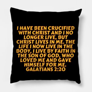 Bible Verse Galatians 2:20 Pillow