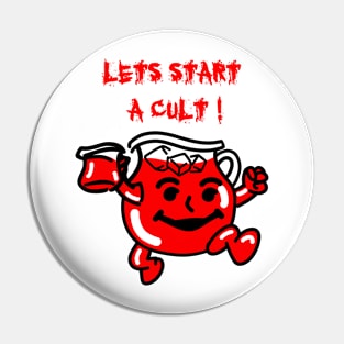 Lets start a cult - Retro Pin