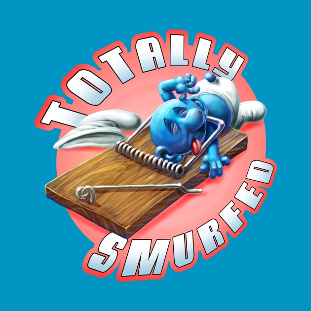 Totally Smurfed by MalSemmensArt