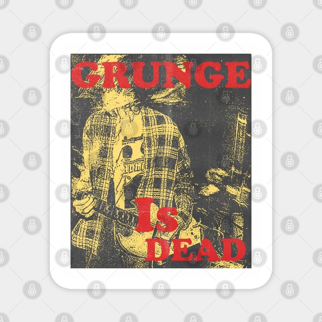 vintage grunge is dead Magnet by psninetynine