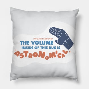 The Volume Inside of This Bus is Astronomical by Eln Does Design Pillow