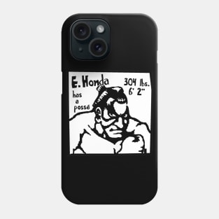 E. Honda has a possé Phone Case