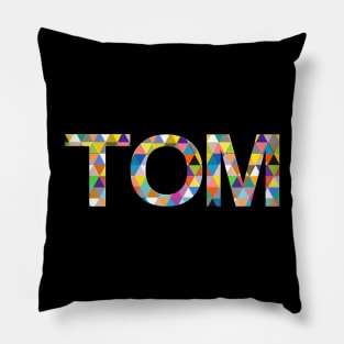 Tom, name, typography Pillow