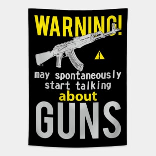 Warning May spontaneously start talking about guns AKM Tapestry