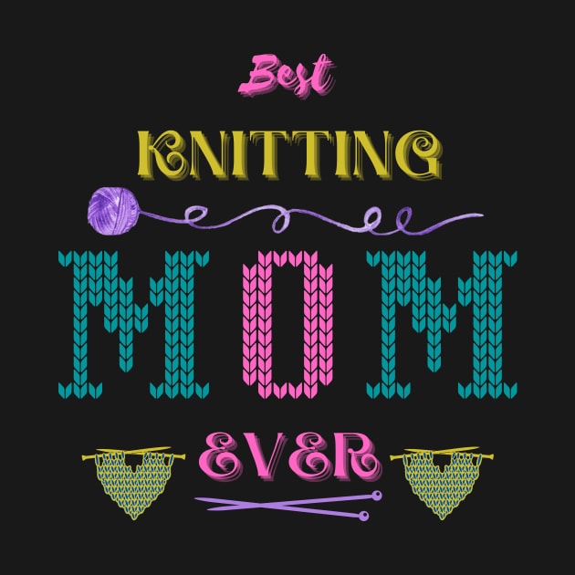 Best knitting MOM ever by Yenz4289