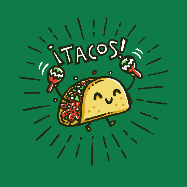 ta ta ta ta ta ta tacos! by Walmazan