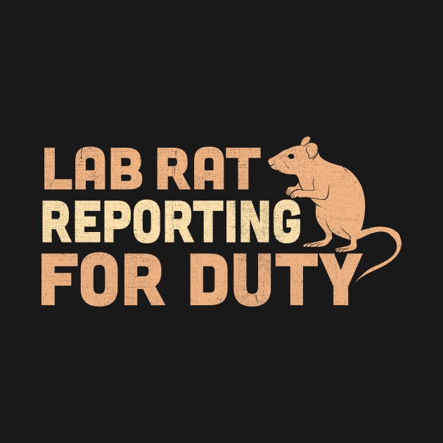 Lab Rat Reporting For Duty by TheDesignDepot