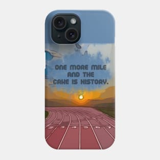 Fasbytes runners funny one more mile Phone Case