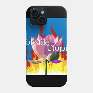 Volatile Utopia Printing Phone Case