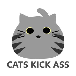 Cats Kick Ass! - Large Grey Tabby Version T-Shirt