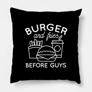 Fries Before Guys Pillow