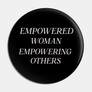 Empowered Woman Empowering Others Woman Boss Humor Funny Pin