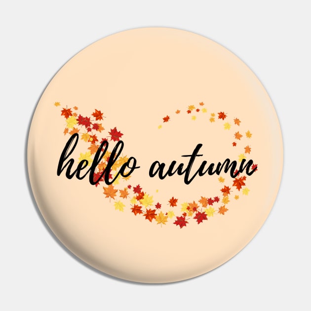 Hello Autumn Fall Time Autumn Leaves Pin by EndlessDoodles