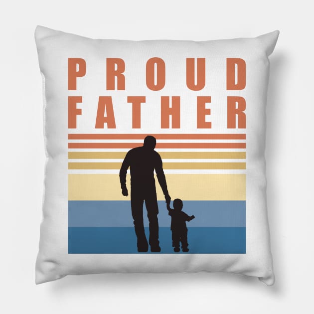 Proud Father | First Time Father | Fathers Day Pillow by DPattonPD