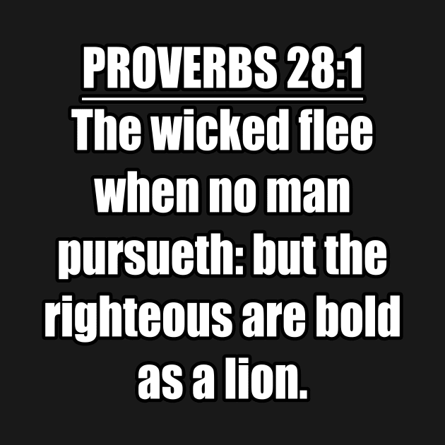 Proverbs 28:1 King James Version Bible Verse by Holy Bible Verses