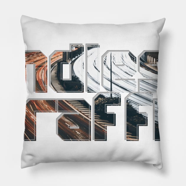 Endless Traffic Pillow by afternoontees
