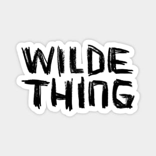 Wilde Thing, Wild Thing, Oscar Wilde Magnet