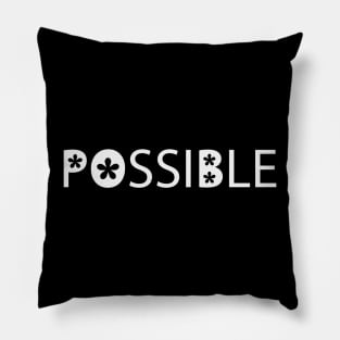 Possible positive text design Pillow