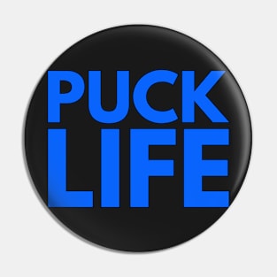 PUCK LIFE Pin