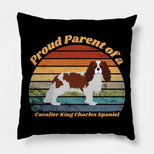 Proud Parent of a Cavalier King Charles Spaniel Pillow