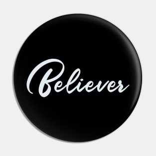 Believer Pin