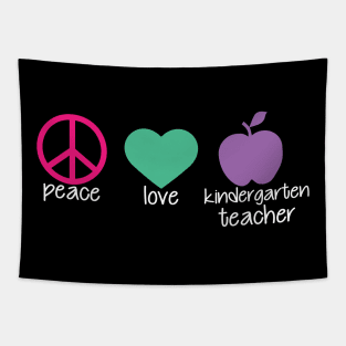 Kindergarten Teacher - Peace Love Tapestry