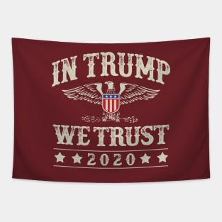 In Trump We Trust Tapestry