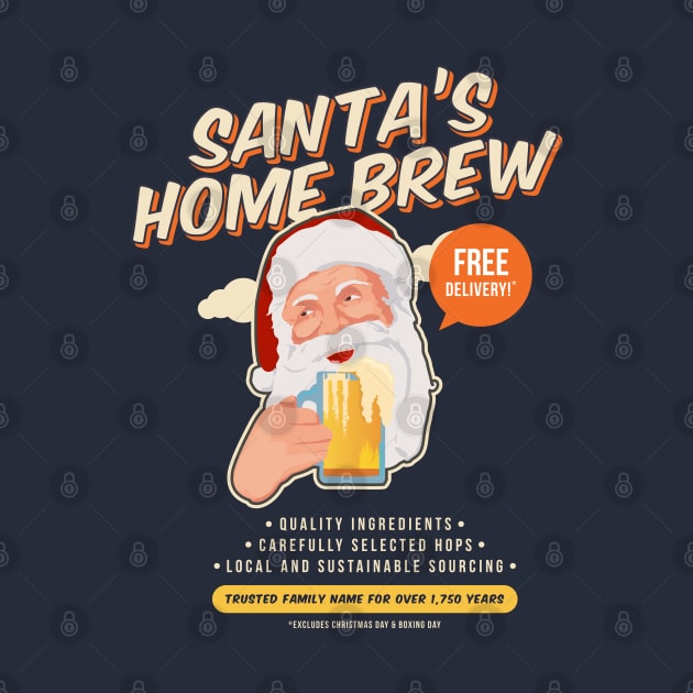 Santa's Christmas Homebrew funny xmas by Messy Nessie