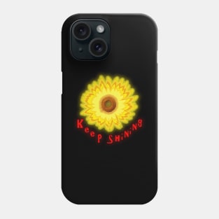 Keep Shinning Phone Case