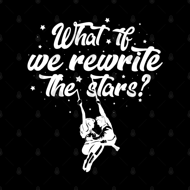 What if we rewrite the stars? by KsuAnn