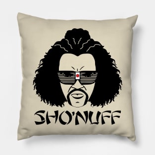 Sho Nuff Pillow