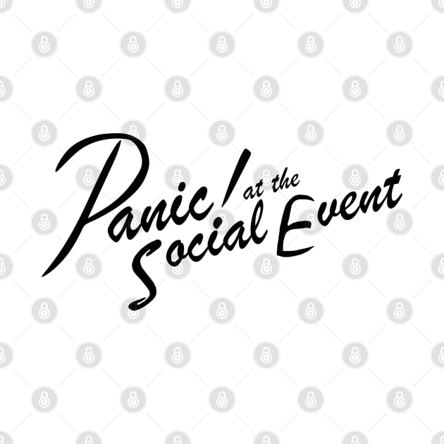 Panic! at the Social Event ))(( Introvert Anti Social Design by darklordpug