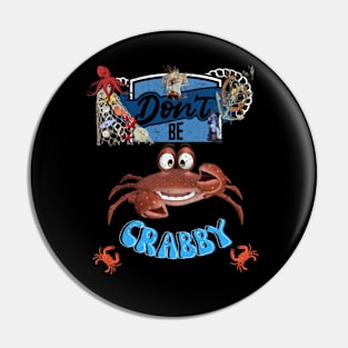 Don't be Crabby Pin