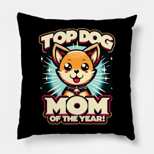 Dog Mom of the year- Happy Mother's day Pillow