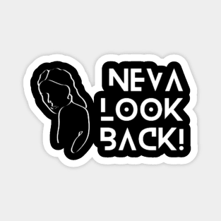 Neva Look Back Pin, Tote Magnet