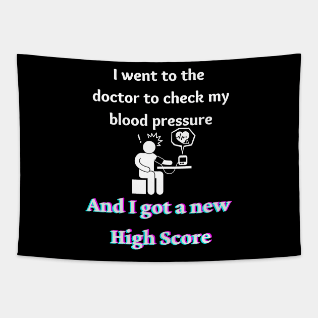 Blood Pressure new High Score Tapestry by Try It