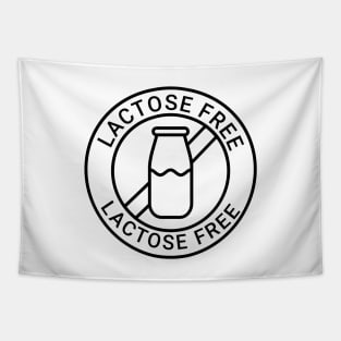 Lactose Free sign Tapestry