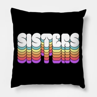 Sisters Design Pillow