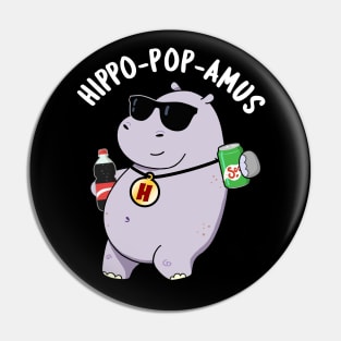 Hippo-pop-amus Funny Hippo Soda Pop Pun Pin