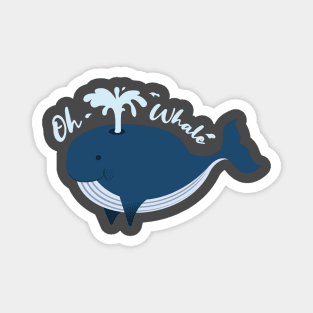 Oh Whale Magnet