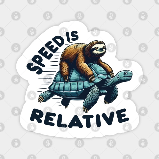 Funny Vintage Sloth Riding Tortoise Speed is Relative Magnet by CoolQuoteStyle