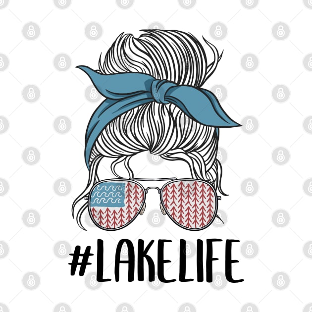 #Lakelife Mom Women Funny Lake Life by Kuehni