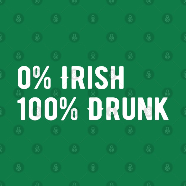 0 Irish 100 Drunk St Patrick's Day by adil shop