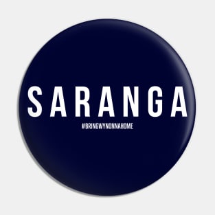 SARANGA - Wynonna Earp #BringWynonnaHome Pin