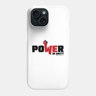 Power in Unity_Red. Phone Case