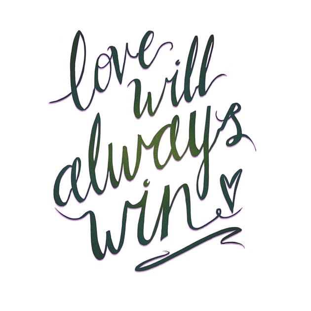 Love Will Always Win by minniemorrisart