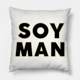 SOY MAN Pillow